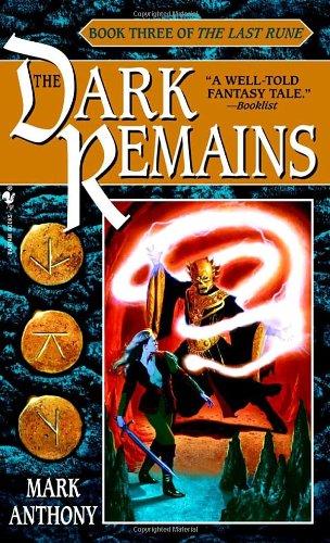 The Dark Remains (Last Rune)