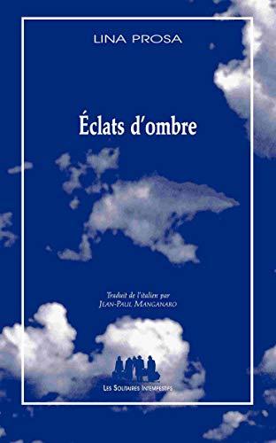 Eclats d'ombre