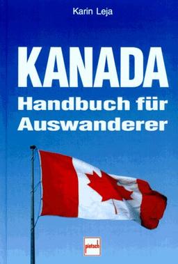 Kanada. Handbuch für Auswanderer