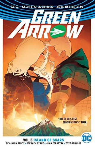 Green Arrow Vol. 2: Island of Scars (Rebirth)