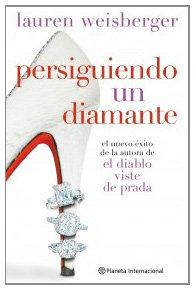 Persiguiendo un diamante (Planeta Internacional)