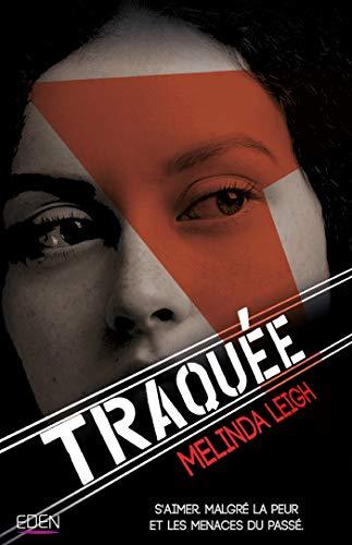 Traquée