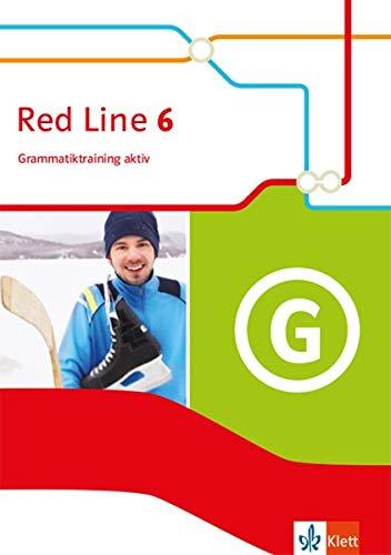 Red Line 6: Grammatiktraining aktiv Klasse 10 (Red Line. Ausgabe ab 2014)