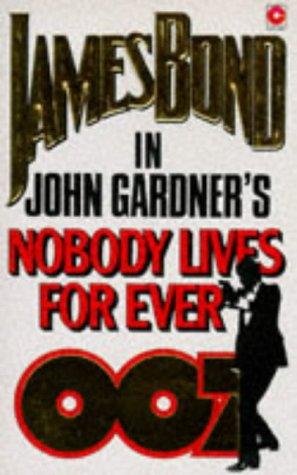 Nobody Lives Forever (Coronet Books)