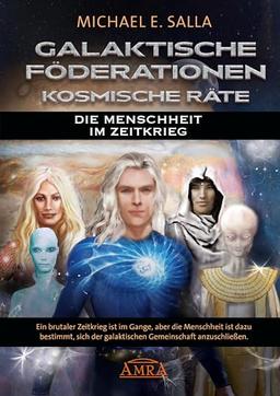 GALAKTISCHE FÖDERATIONEN & KOSMISCHE RÄTE: Die Menschheit schließt sich der galaktischen Gemeinschaft an (Geheime Weltraumprogramme)