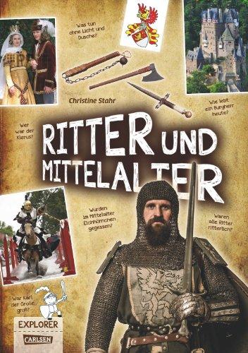 Explorer, Band 10: Ritter und Mittelalter