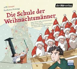 Die Schule der Weihnachtsmänner