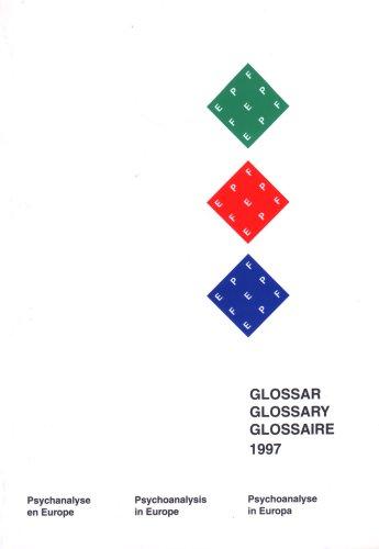 Psychoanalysis in Europe: EPF Glossary (Epf Glossary English/French/German)