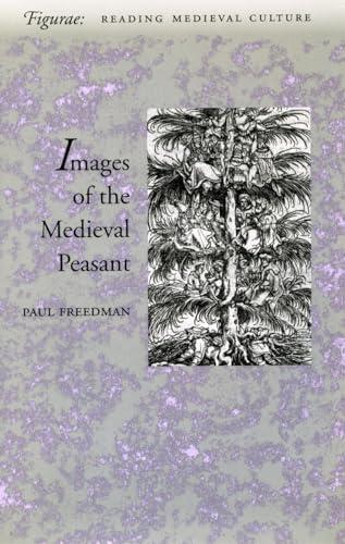 Images of the Medieval Peasant (Figurae)