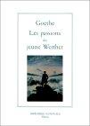 Les passions du jeune Werther