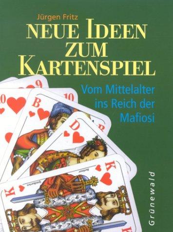 Neue Ideen zum Kartenspiel