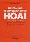 Prüffähige Rechnungen nach HOAI 1.2, 1 CD-ROM Einfach, sicher und schnell. Excel-Berechnungs- und Formblätter, Erläuterungen, Praxistipps. Für Windows ab 95/MS Excel ab  97