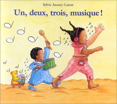 Un, deux, trois, musique !