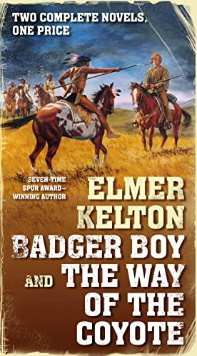 Badger Boy and the Way of the Coyote