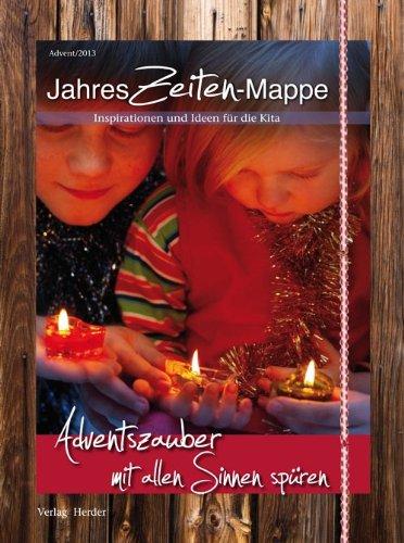 JahresZeiten-Mappe Adventszauber mit allen Sinnen spüren