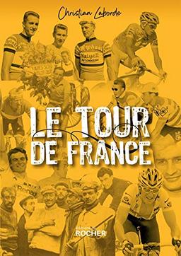 Le Tour de France : abécédaire ébaubissant