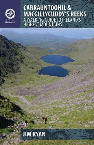 Carrauntoohil and MacGillycuddy's Reeks: A Walking Guide to Ireland's Highest Mountains (Walking Guides)