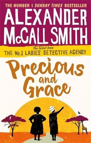 Precious and Grace (No. 1 Ladies' Detective Agency, Band 17)