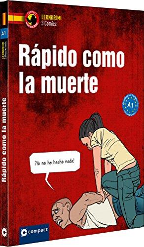 Rápido como la muerte: Spanisch A1 (Compact Lernkrimi Comics)