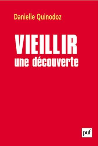 Vieillir : une découverte