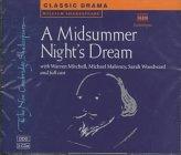 A Midsummer Night's Dream 3 Audio CD Set (New Cambridge Shakespeare Audio)