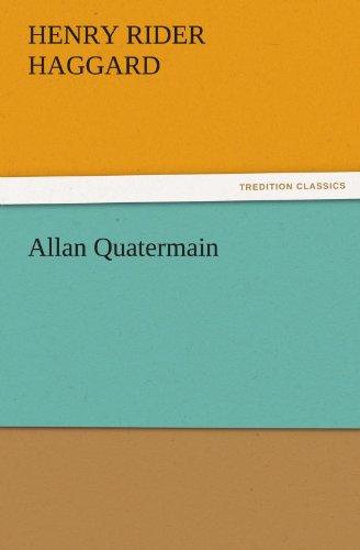 Allan Quatermain (TREDITION CLASSICS)