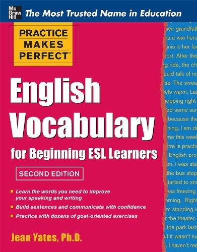 English Vocabulary for Beginning ESL Learners (Practice Makes Perfect)