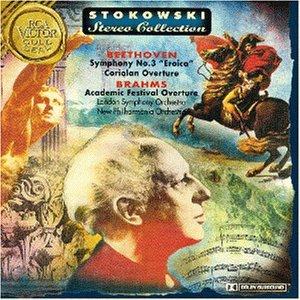 Beethoven: Sinfonie No. 3 "Erocia" / Brahms: Academic Festival Overture