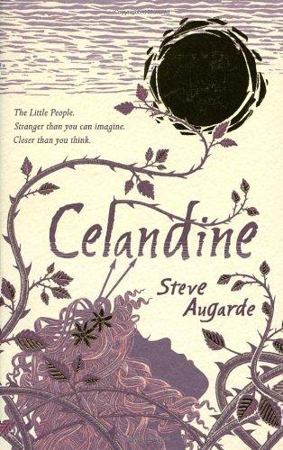 Celandine: The Touchstone Trilogy (The Various)