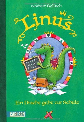 Linus, Band 2: Linus - Ein Drache geht zur Schule