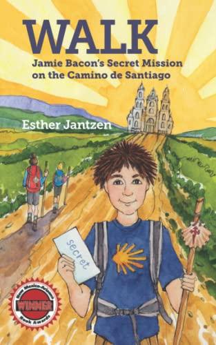 WALK: Jamie Bacon's Secret Mission on the Camino de Santiago