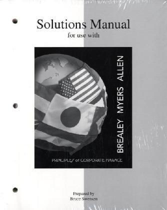 Solutions Manual to Accompany Principles of Corporate Finance (McGraw-Hill Series in Finance)