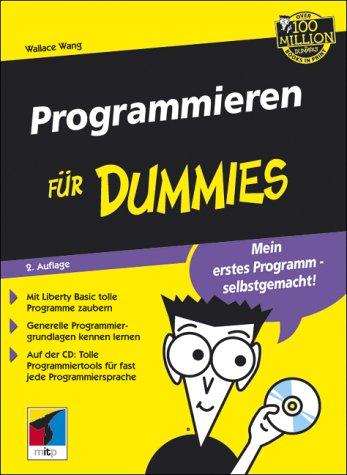 Programmieren für Dummies.Mit CD-ROM