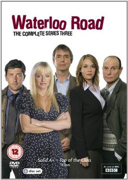 Waterloo Road - Complete Series 3 [6 DVDs] [UK Import]