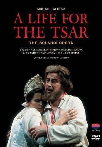 Glinka, Michael - A Life For The Tsar