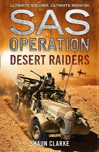 Desert Raiders (SAS Operation)