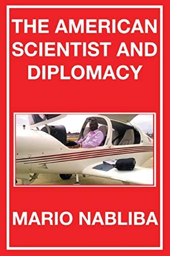 The American Scientist and Diplomacy