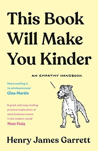 This Book Will Make You Kinder: An Empathy Handbook