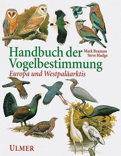 Handbuch der Vogelbestimmung. Europa und Westpaläarktis