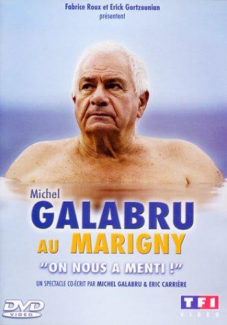 Michel Galabru : On nous a menti [FR Import]