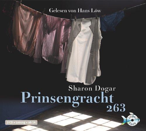 Prinsengracht 263 - Die bewegenden Geschichte des Jungen der Anne Frank liebte (3 CDs)