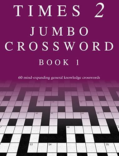 Times 2 Jumbo Crossword Book 1: 60 Large General-Knowledge Crossword Puzzles