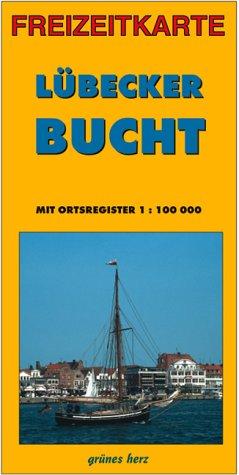 Freizeitkarte Lübecker Bucht: Mit Ortsregister. Maßstab 1:100.000.