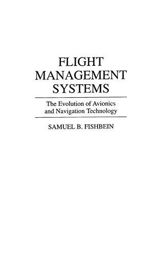 Flight Management Systems: The Evolution of Avionics and Navigation Technology (356)