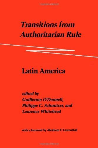 Transitions from Authoritarian Rule: Latin America: Prospects for Democracy