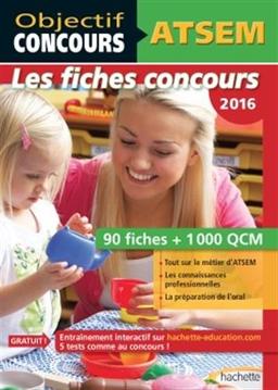 ATSEM, les fiches concours 2016 : 90 fiches + 1.000 QCM