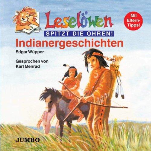 Leselöwen: Indianergeschichten