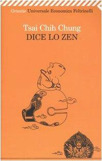 Dice lo zen