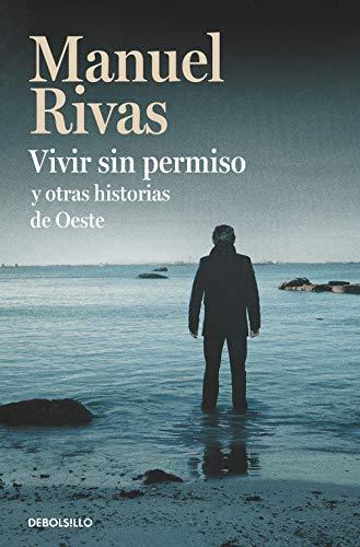 Vivir sin permiso y otras historias de oeste (Best Seller)