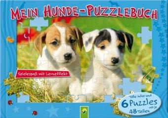 Mein Puzzlebuch Hunde. 6 Puzles mit je 48 Teilen: Spielespaß mit Lerneffekt: Spielespaß mit Lerneffekt. Tolle Infos und 6 Puzzles mit je 48 Teilen